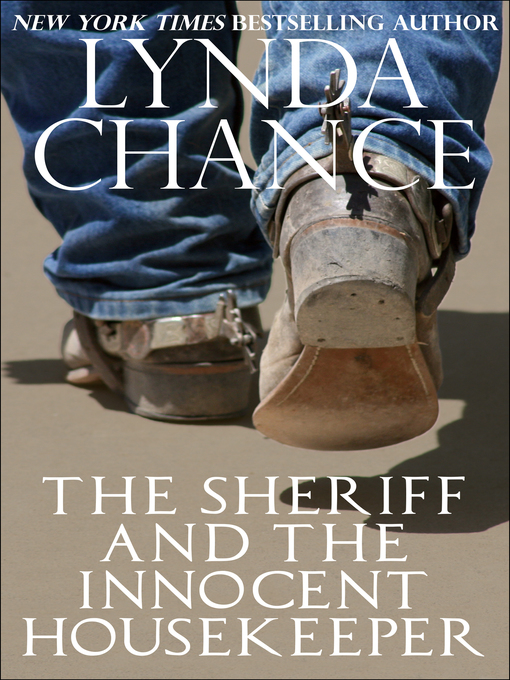 Title details for The Sheriff and the Innocent Housekeeper by Lynda Chance - Available